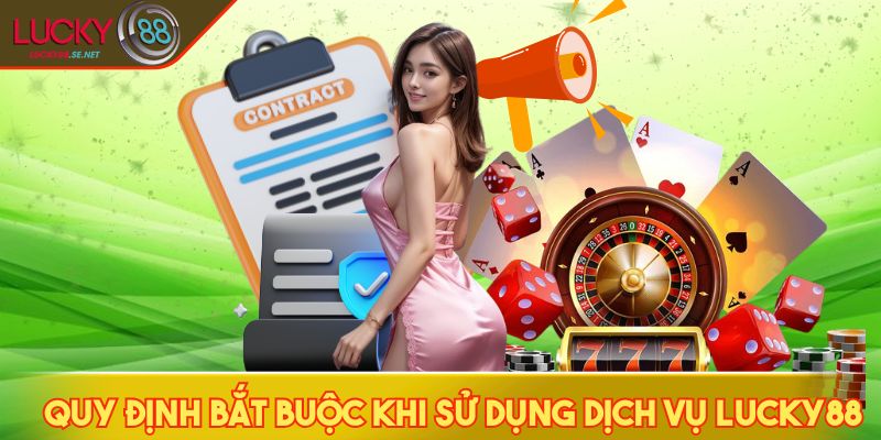 Điều khoản và điều kiện bắt buộc khi sử dụng dịch vụ 